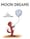 Moon Dreams (R = 0.1)
